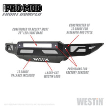 Cargar imagen en el visor de la galería, Westin 19-21 Ford Ranger Pro-Mod Front Bumper - Tex. Blk
