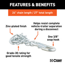Load image into Gallery viewer, Curt 27in Safety Chain w/1 Snap Hook (2000lbs Clear Zinc)