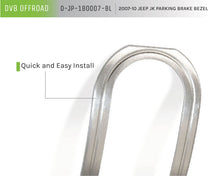 Cargar imagen en el visor de la galería, DV8 Offroad 2007-2018 Jeep JK Parking Brake Bezel